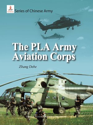 cover image of 中国人民解放军陆军航空兵（The PLA Army Aviation Corps）